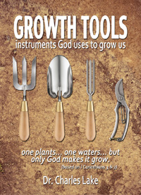 Growth Tools Instruments God Uses to Grow Us